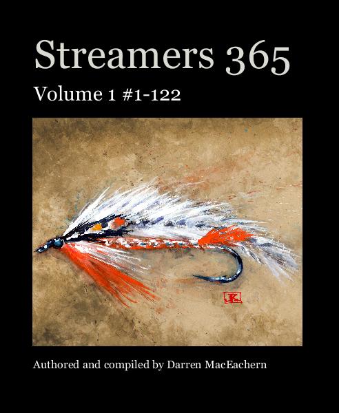 Streamers 365 Volume 1 Pattern #1-122 By Darren MacEachern Streamers 365 Volume 1 Pattern #1-122 By Darren MacEachern